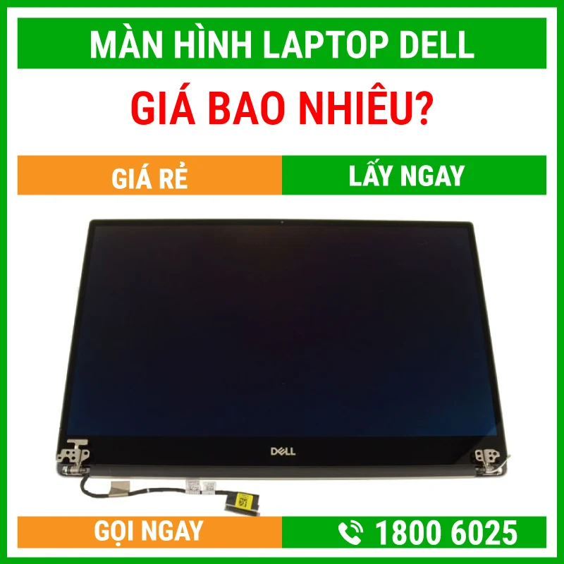 Thay Màn Hình Laptop Dell Giá Bao Nhiêu?