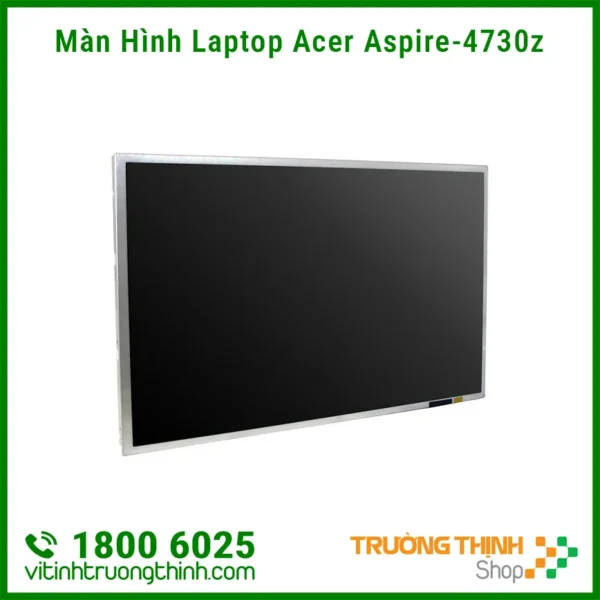 Màn Hình Laptop Acer Aspire-4730z