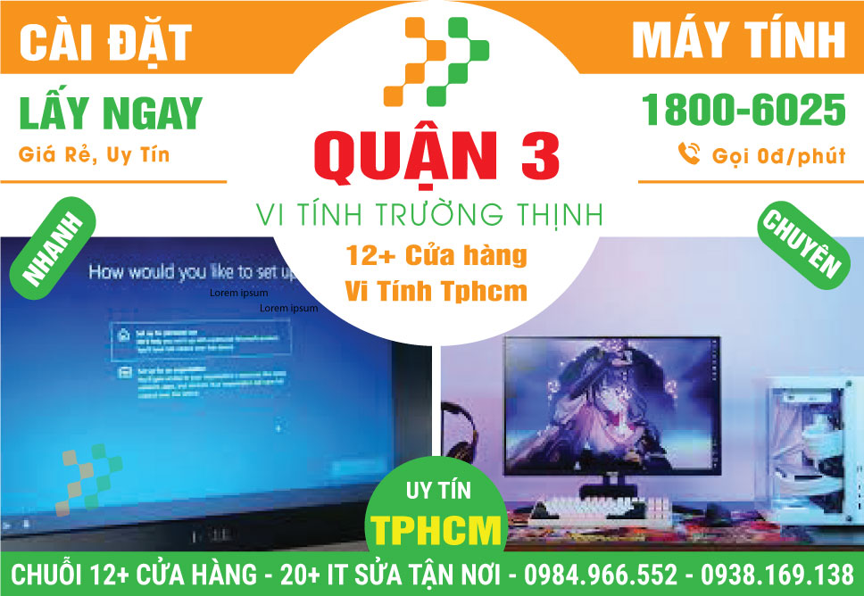 Cài Đặt Máy Vi Tính PC, Laptop Giá Rẻ Tại Quận 3