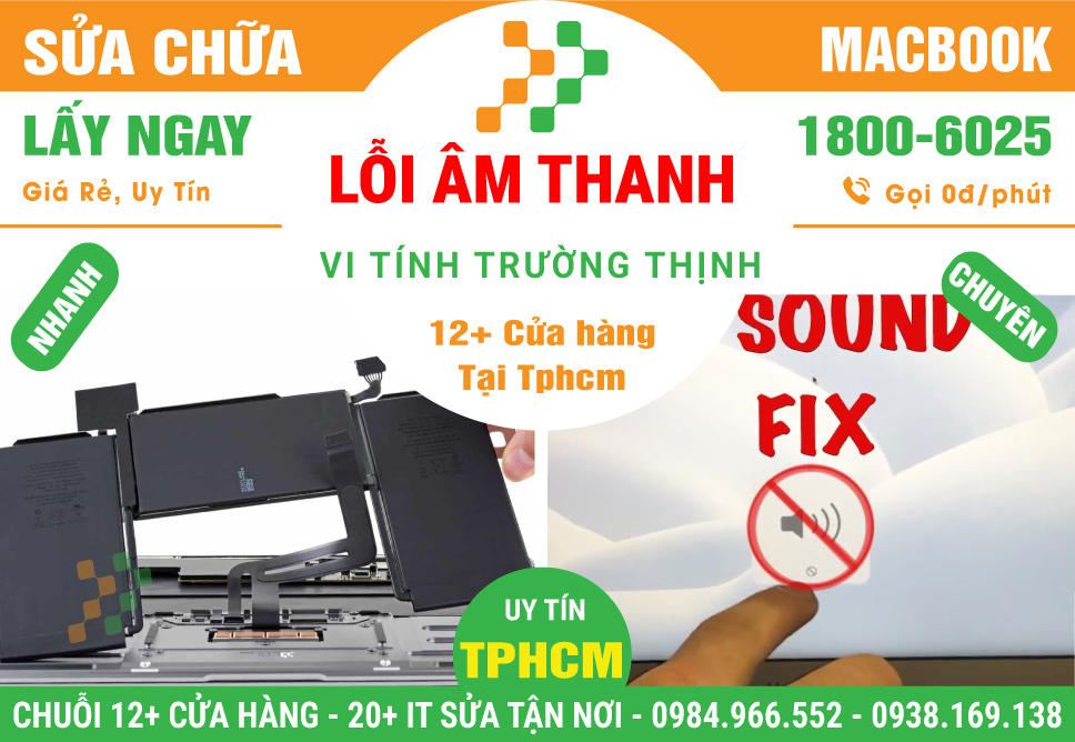 Sửa Chữa Macbook Lỗi Âm Thanh - Loa Rè - Mất Tiếng