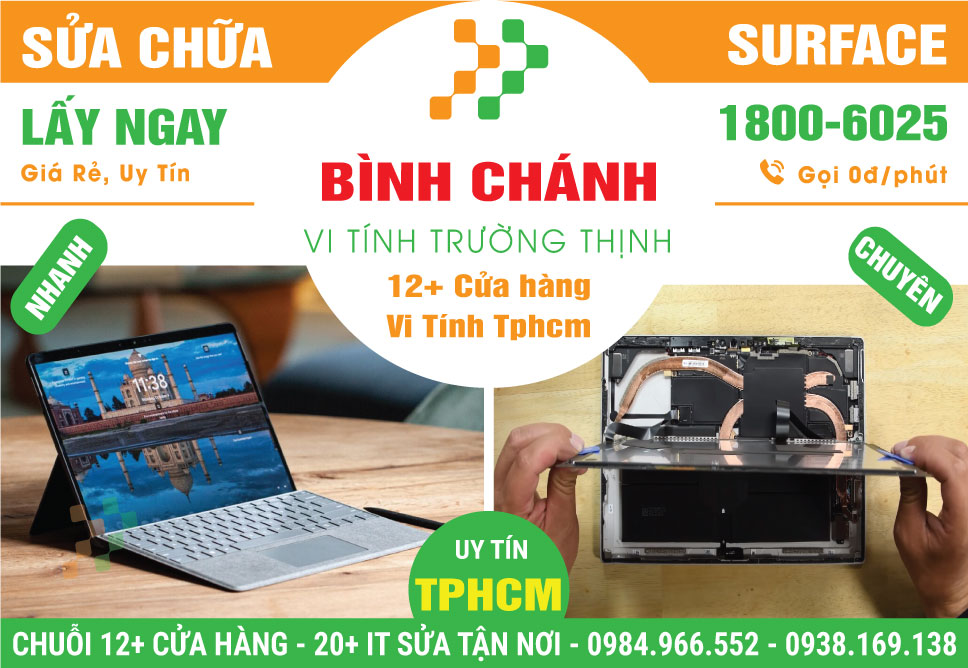 Sửa Surface Huyện Bình Chánh – Sửa Tận Nhà
