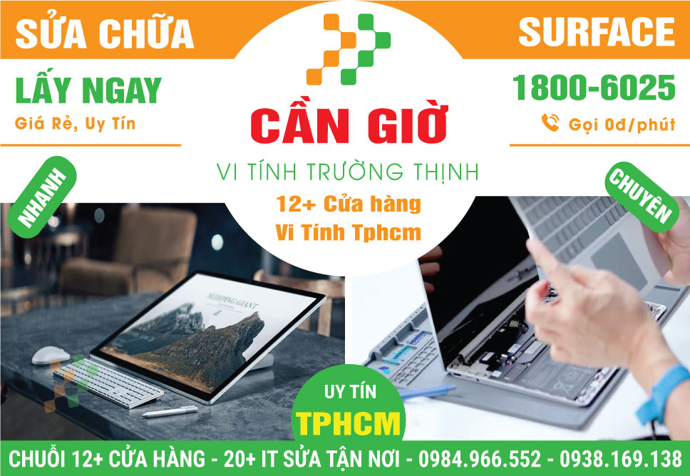 Sửa Surface Huyện Cần Giờ - Tận Nơi Giá Tốt