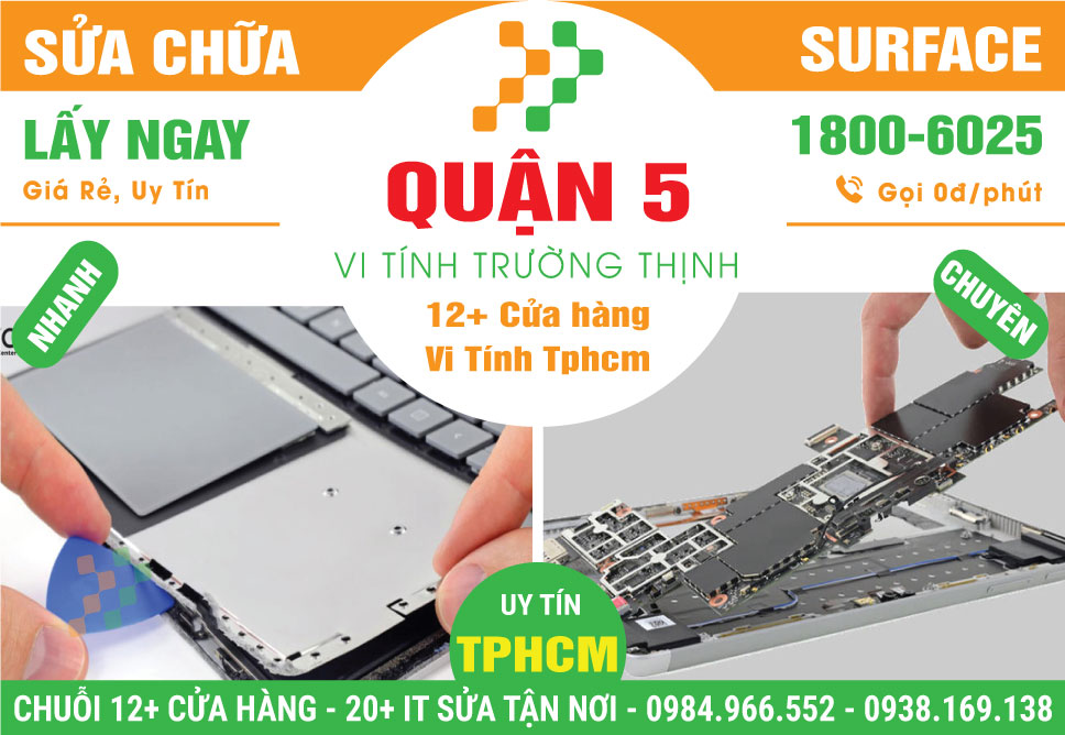 Sửa Surface Quận 5 – Sửa Chữa Uy Tín Giá Rẻ