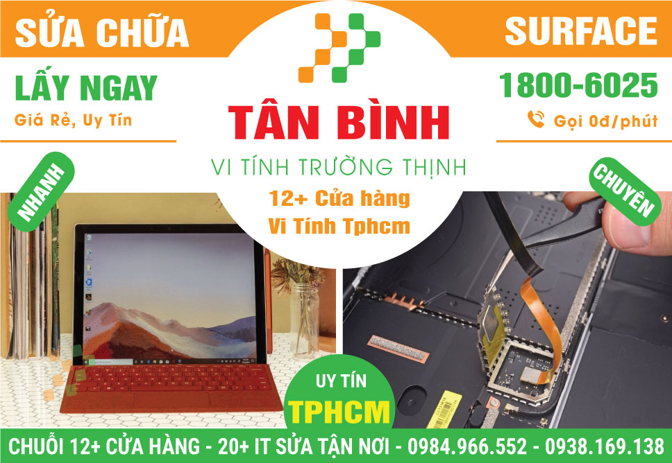 Sửa Surface Quận Tân Bình - Giá Rẻ Lấy Ngay