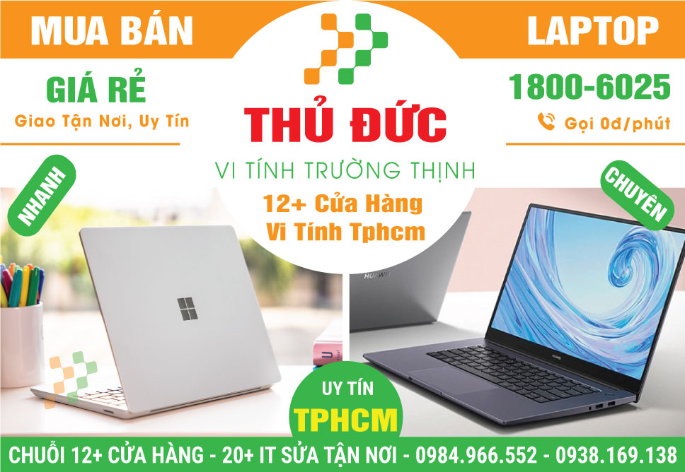 Địa Chỉ Bán Laptop Quận Thủ Đức