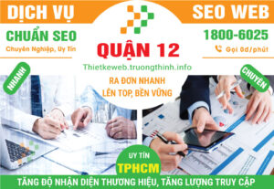 Review Dịch Vụ Seo Website Quận 12