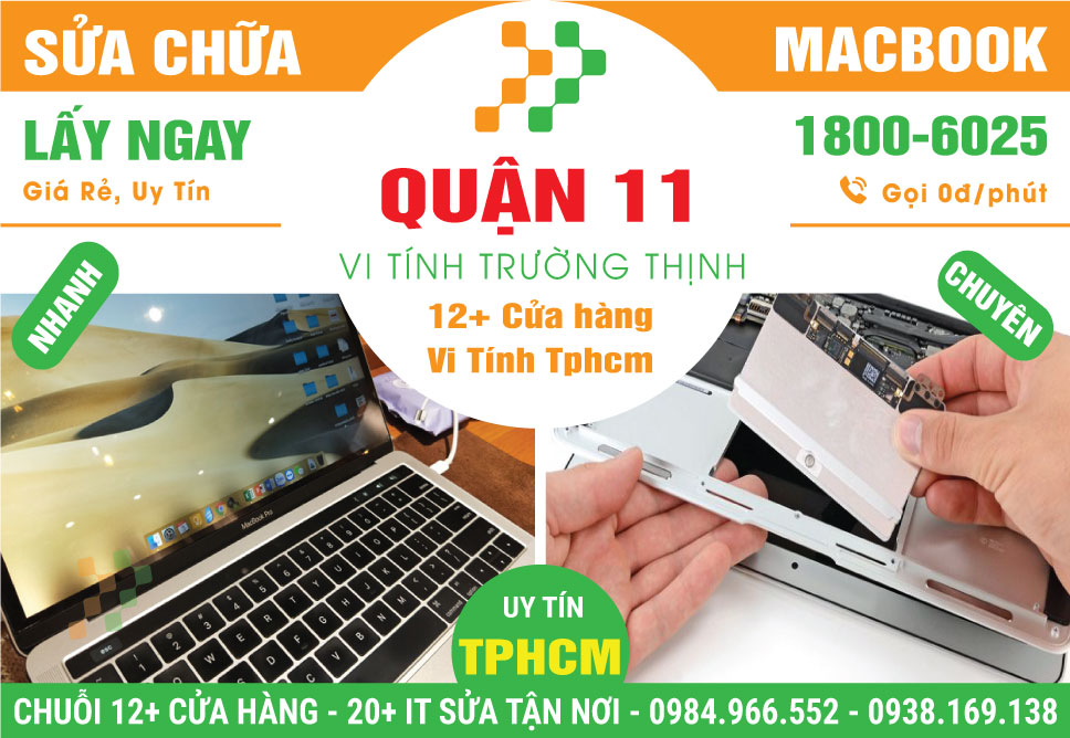 Sửa MacBook Quận 11 | Báo Giá Rõ Ràng