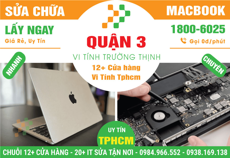 Sửa Macbook Quận 3 - Uy Tín Hàng Đầu