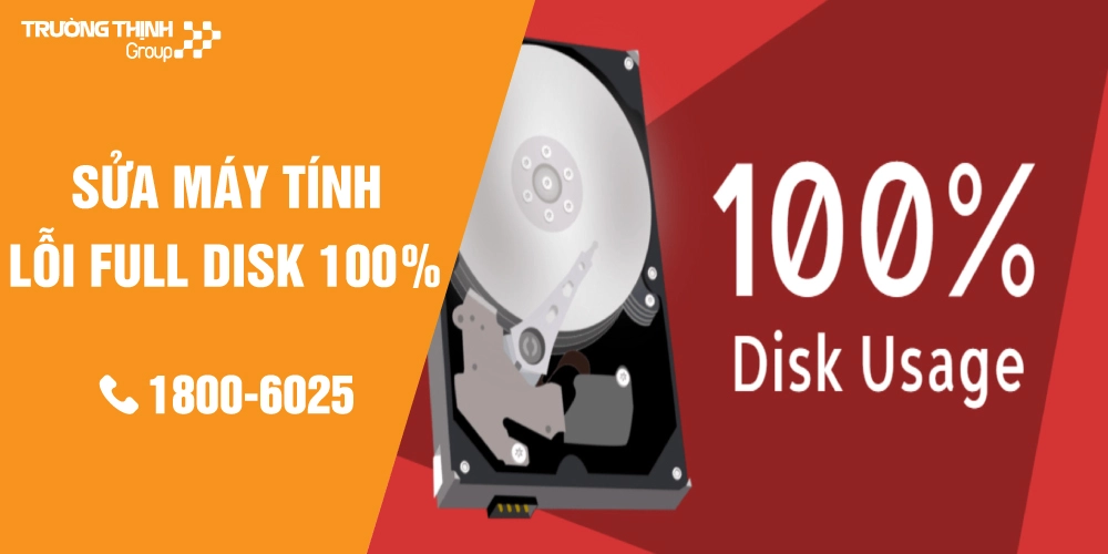 Chỗ Sửa Máy Tính Bị Lỗi Full Disk 100% Tại Quận Tân Bình