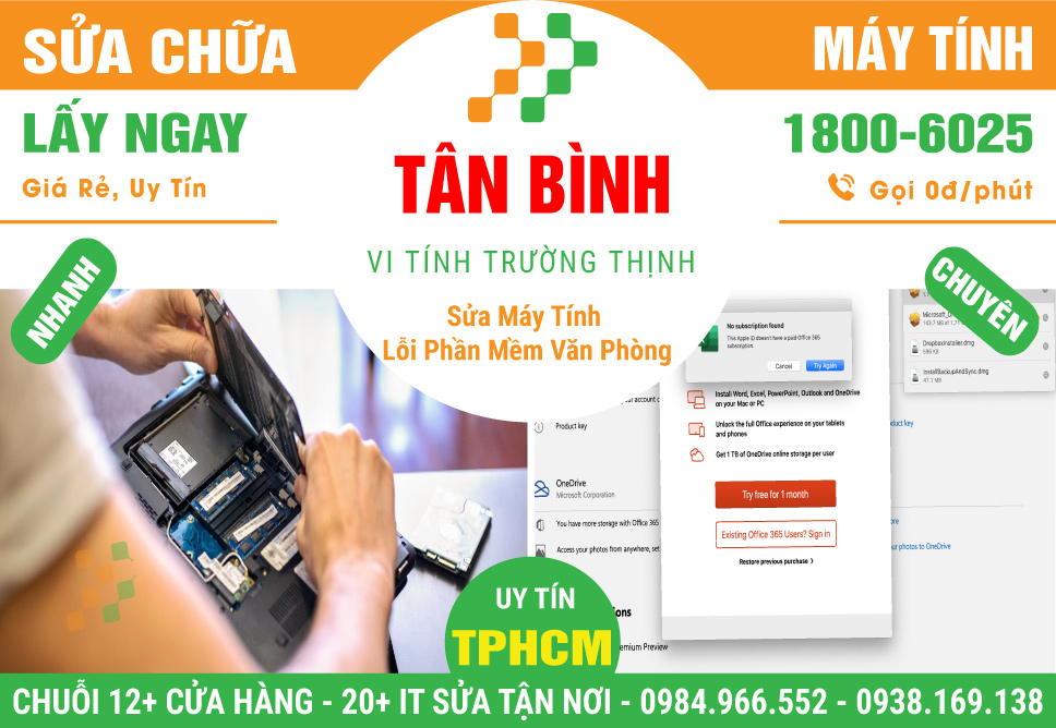 Địa Chỉ Sửa Máy Tính Bị Lỗi Phần Mềm Văn Phòng Tại Quận Tân Bình