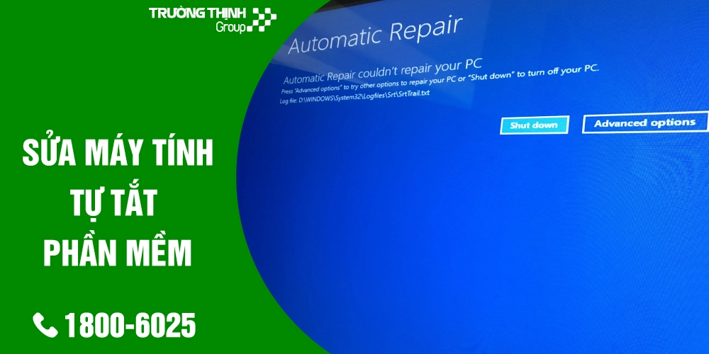 Chỗ Sửa Máy Tính Bị Lỗi Tự Động Tắt Phần Mềm Tại Quận Tân Bình