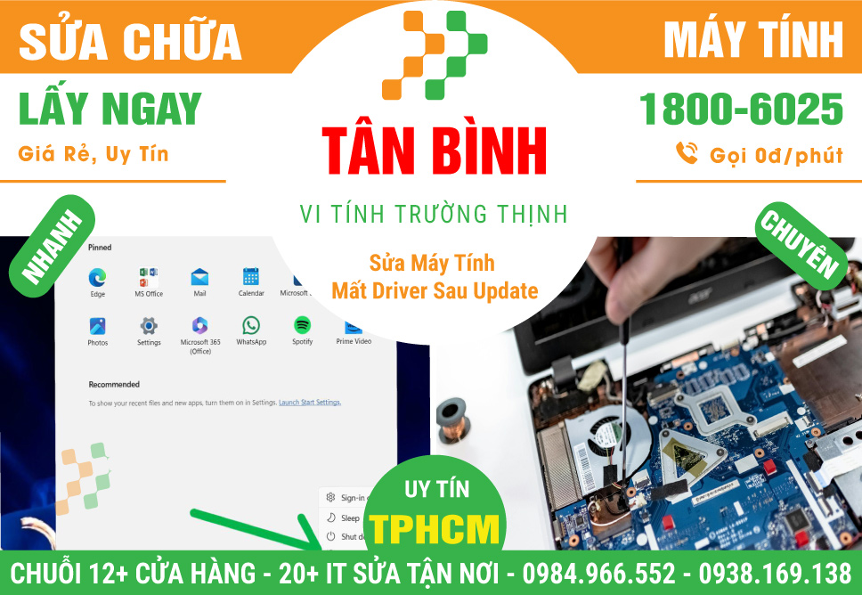 Địa Chỉ Sửa Máy Tính Bị Mất Driver Sau Update Windows Tại Quận Tân Bình
