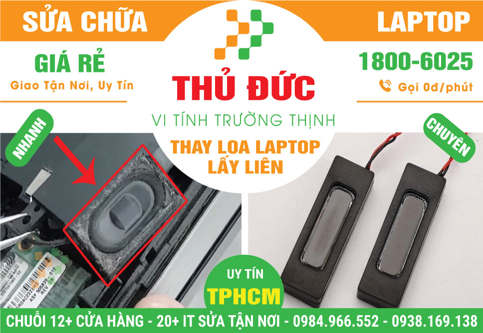 Thay Loa Laptop Quận Thủ Đức