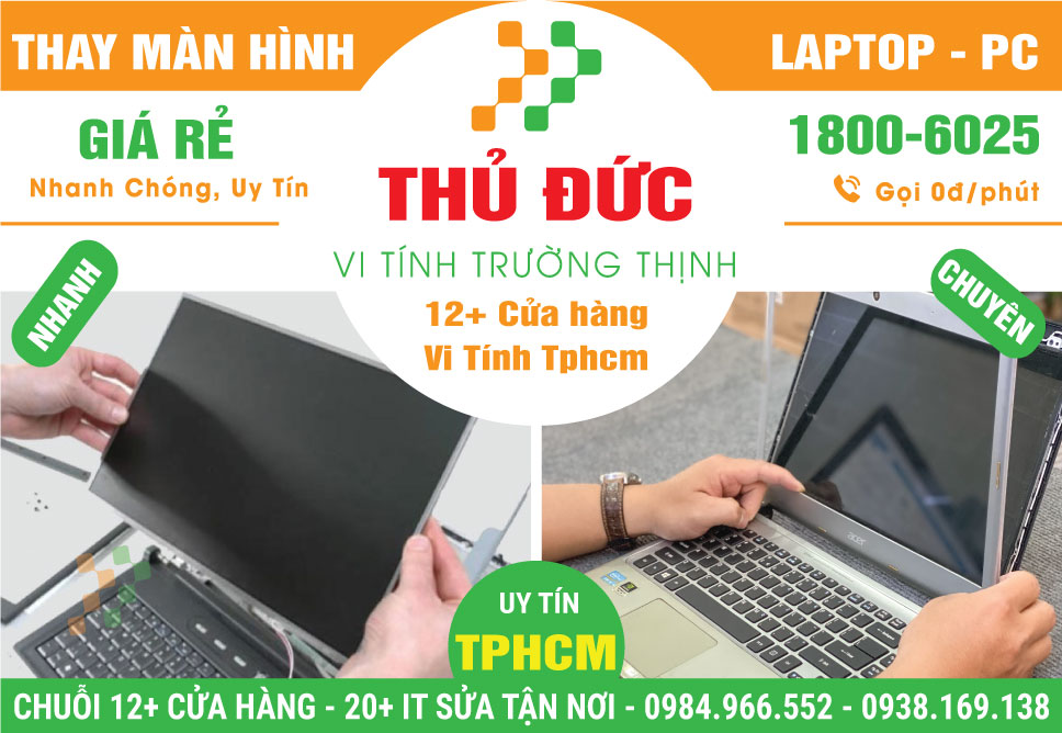 Thay Màn Hình Laptop Quận Thủ Đức