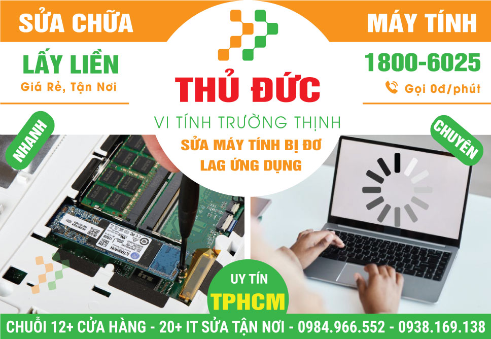 CỬa Hàng Sửa Máy Tính Đơ Lag Ứng Dụng Tại Thủ Đức Tại Nhà