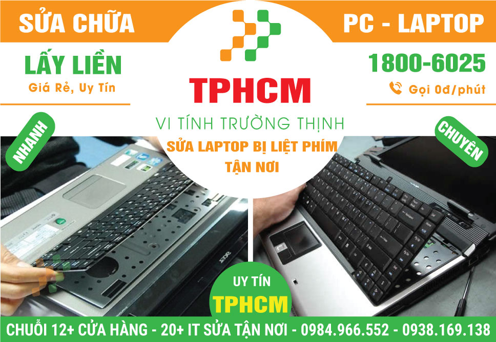 Địa Chỉ Sửa Laptop Bị Liệt Phím TPHCM Giá Rẻ