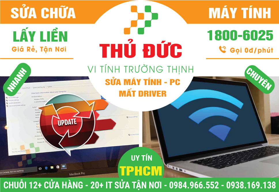 Địa Chỉ Sửa Máy Tính Mất Driver Tại Thủ Đức Giá Rẻ