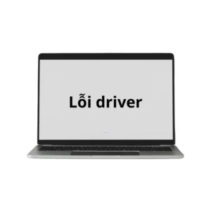 Địa Chỉ Sửa Máy Tính Mất Driver TPHCM Giá Rẻ