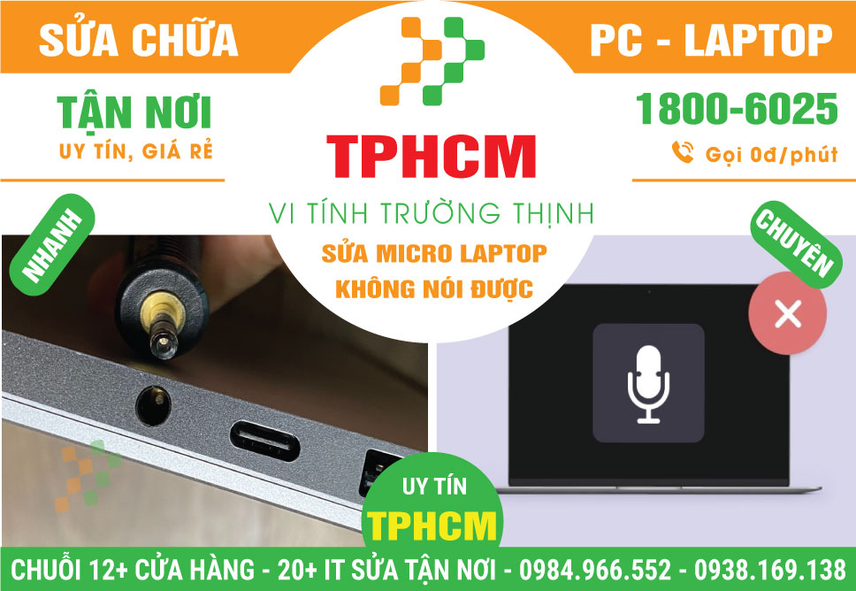 Địa Chỉ Sửa Micro Laptop Không Ghi Âm Được Tại TPHCM