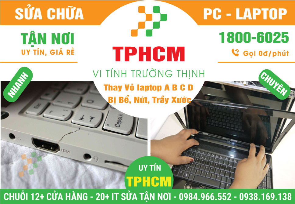 Địa Chỉ Thay Vỏ Laptop Bị Nứt Vỡ, Móp Tại TPHCM