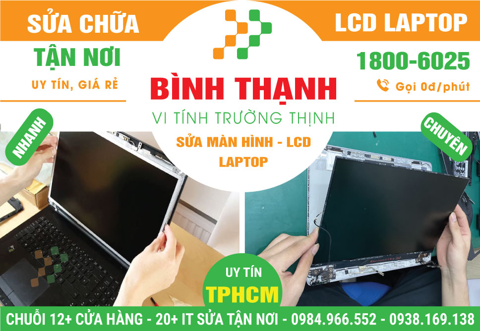 Sửa Màn Hình Laptop Quận Bình Thạnh