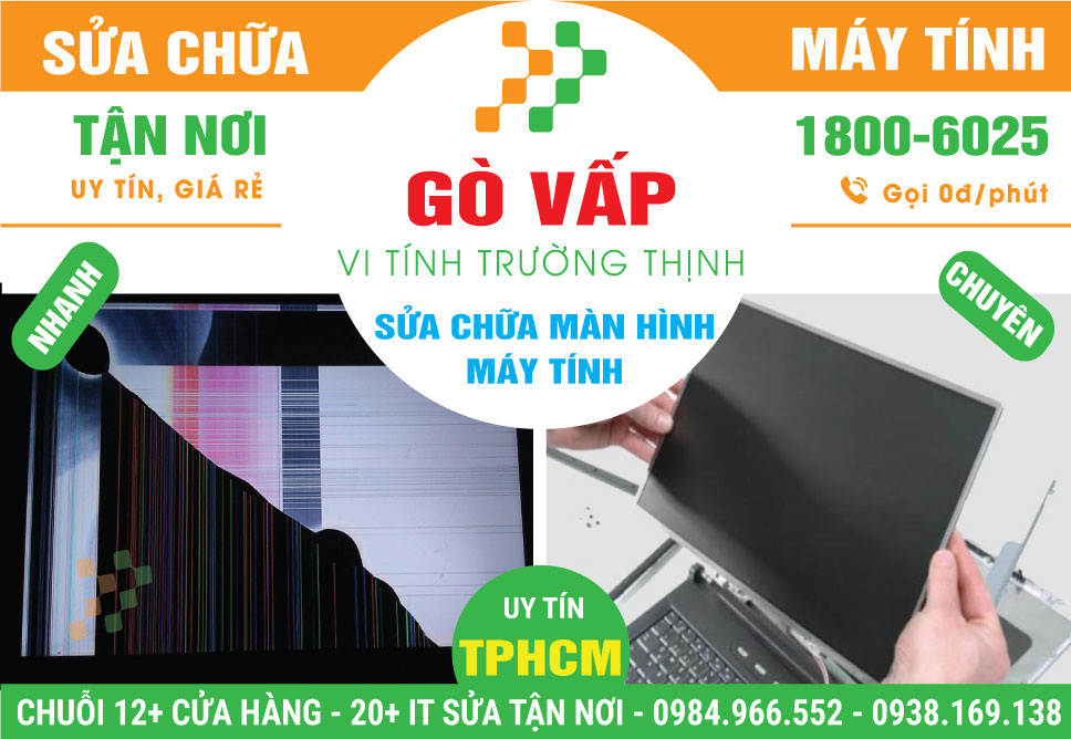 Sửa Màn Hình Máy Tính Tại Gò Vấp - Thay LCD Chính Hãng