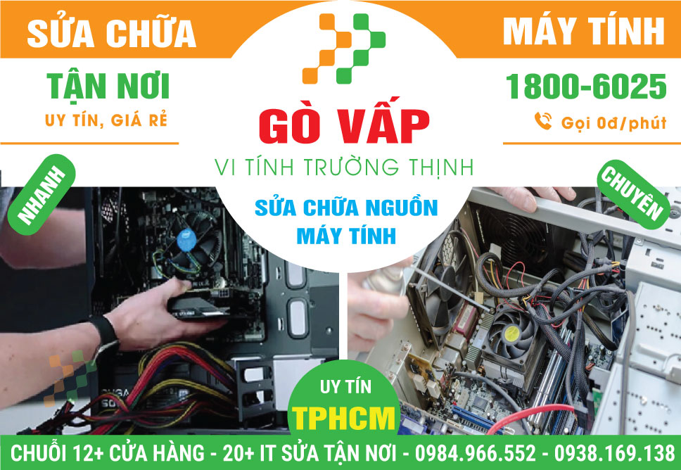 Sửa PSU Nguồn Máy Tính Quận Gò Vấp - Uy Tín, Lấy Liền