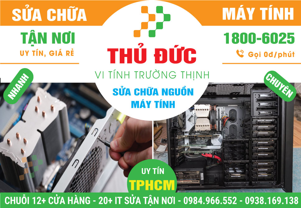 Sửa PSU Nguồn Máy Tính Quận Thủ Đức - Tận Nhà