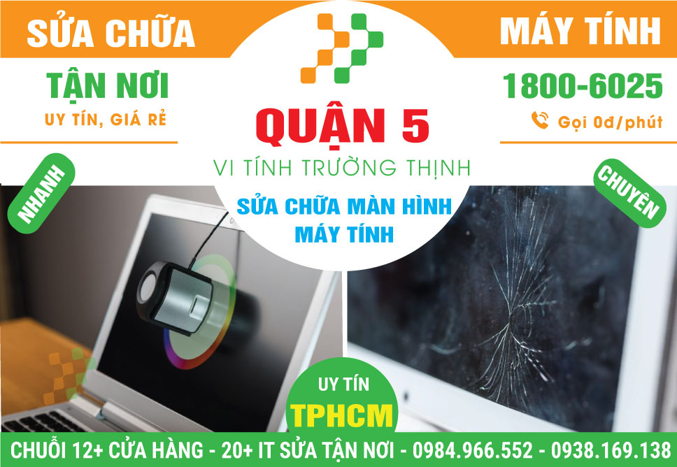 Sửa Màn Hình Máy Tính Tại Quận 5 Lấy Liền