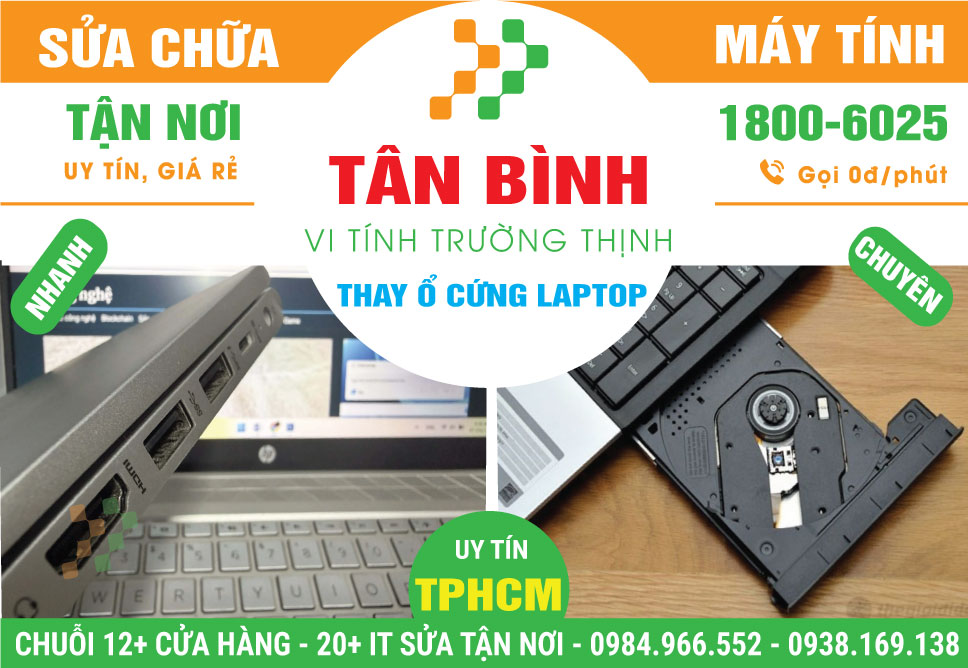 Thay Ổ Cứng Laptop Quận Tân Bình Tận Nơi