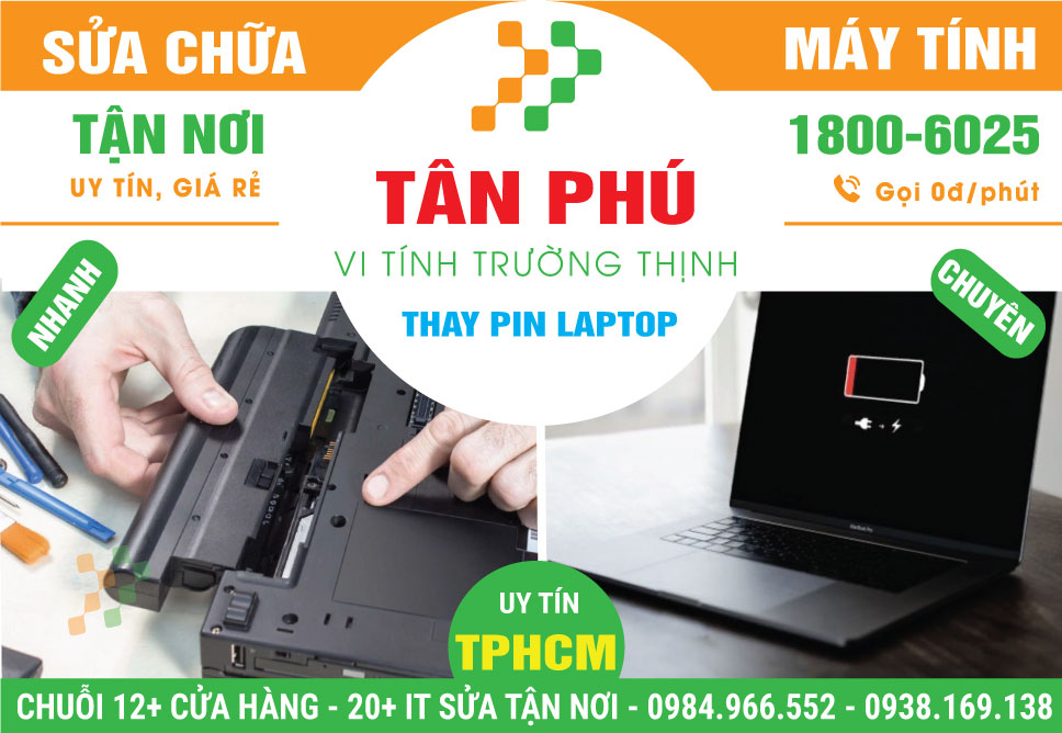 Thay Pin Laptop Quận Tân Phú Chính Hãng