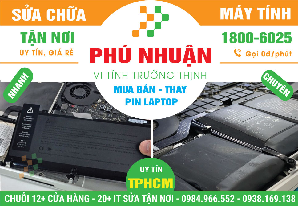 Thay Pin Laptop Tận Nơi Tại Quận Phú Nhuận