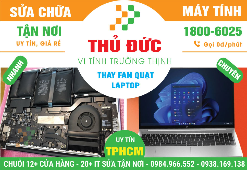 Thay Quạt Laptop Quận Thủ Đức Giá Rẻ
