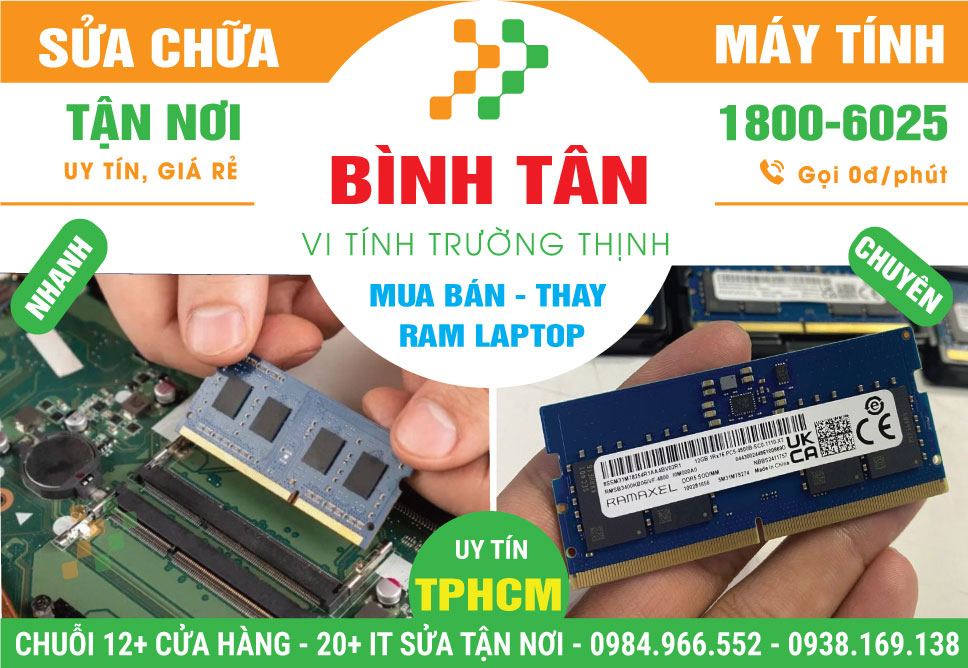 Thay RAM Laptop Quận Bình Tân Gần Đây