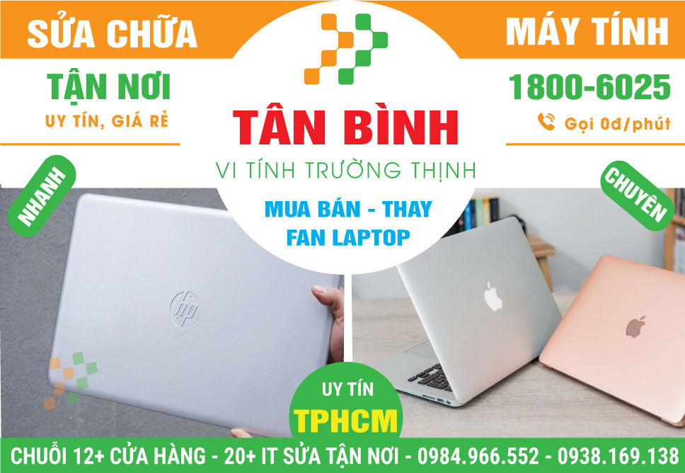 Thay Vỏ Laptop Quận Tân Bình - Dịch Vụ Lấy Liền
