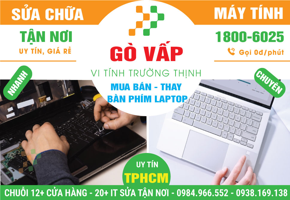 Thay Bàn Phím Laptop Giá Rẻ Tại Quận Gò Vấp 