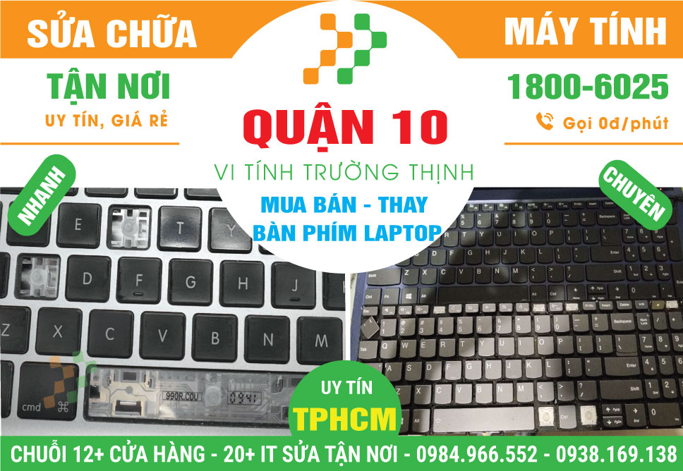 Thay Bàn Phím Laptop Tận Nơi Tại Quận 10