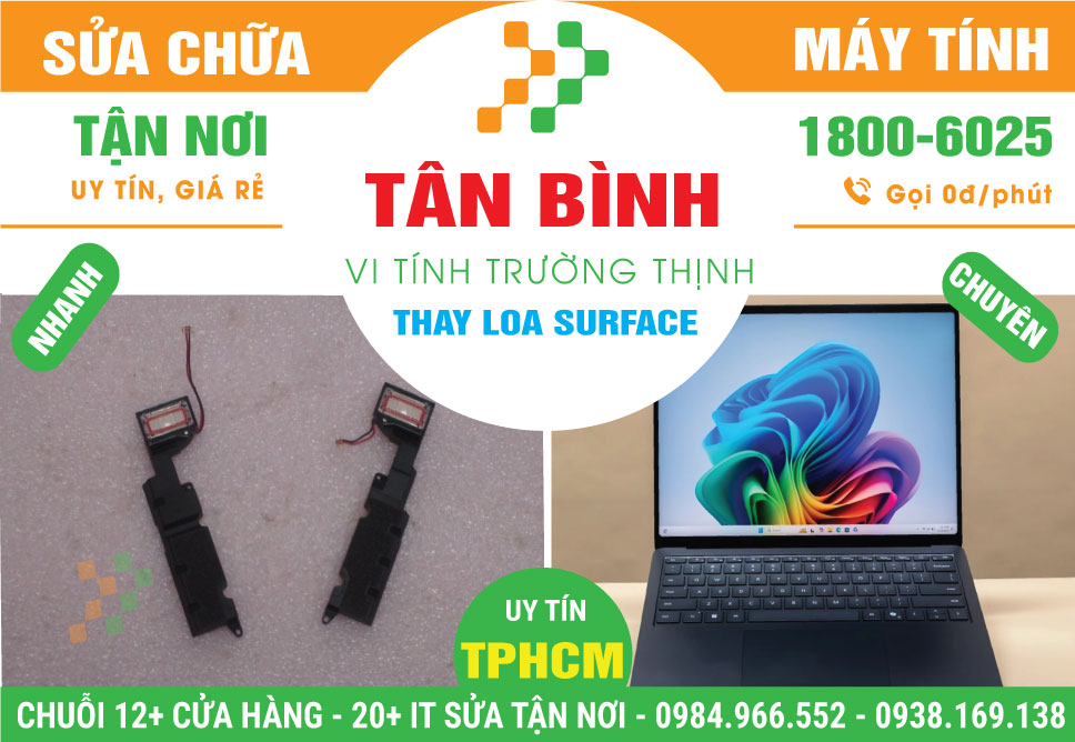 Thay Loa Surface Quận Tân Bình Uy Tín Giá Rẻ