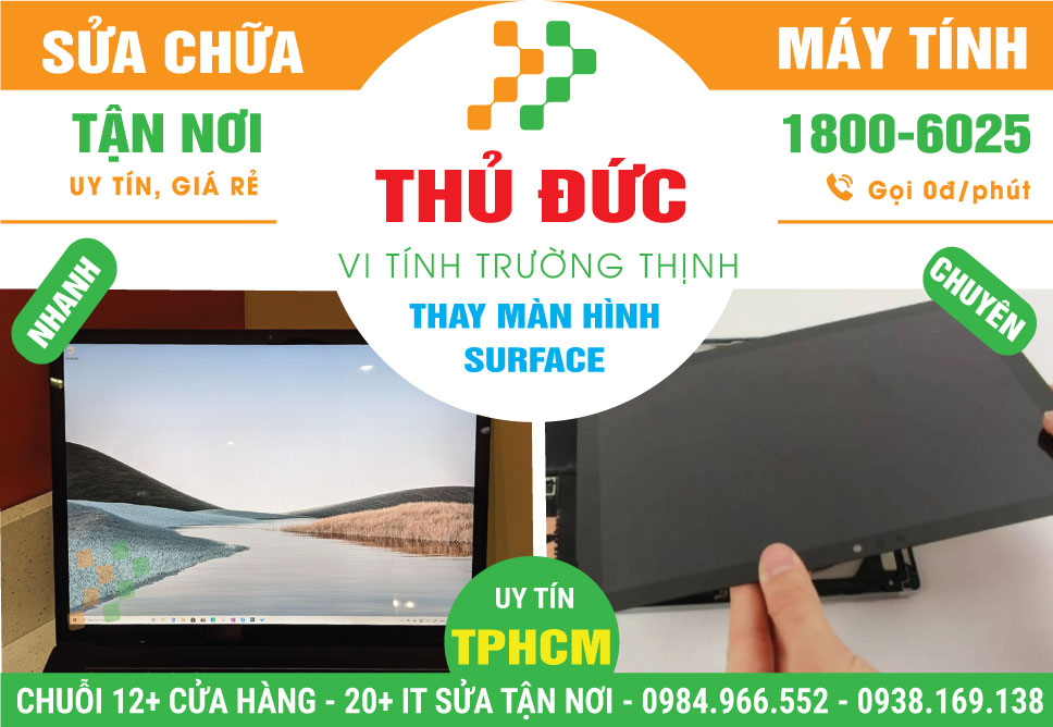Thay Màn Hình Surface Quận Thủ Đức Lấy Liền
