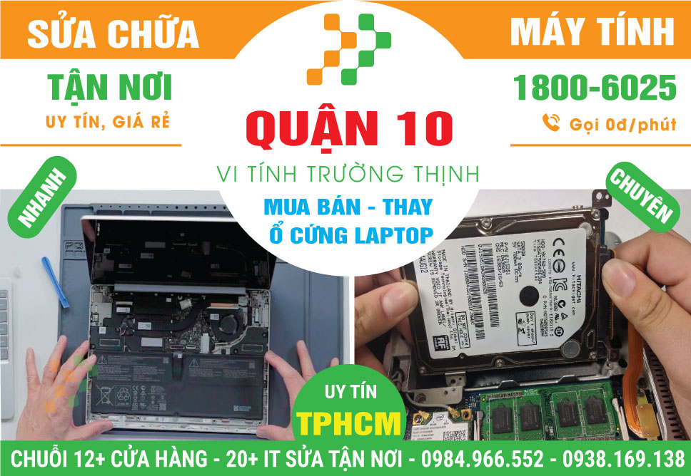 Thay Ổ Cứng Laptop Tận Nơi Tại Quận 10