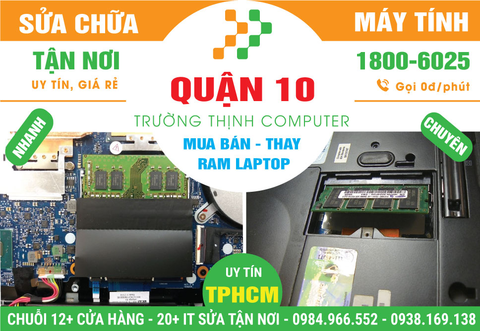 Thay Ram Laptop Giá Rẻ Tận Nơi Ở Quận 10