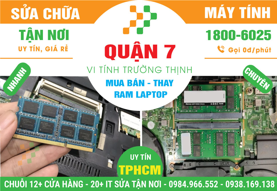 Thay Ram Laptop Tận Nơi Uy Tín Ở Quận 7