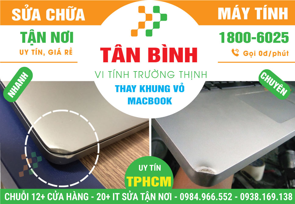 Thay Vỏ Macbook Quận Tân Bình Tận Nơi