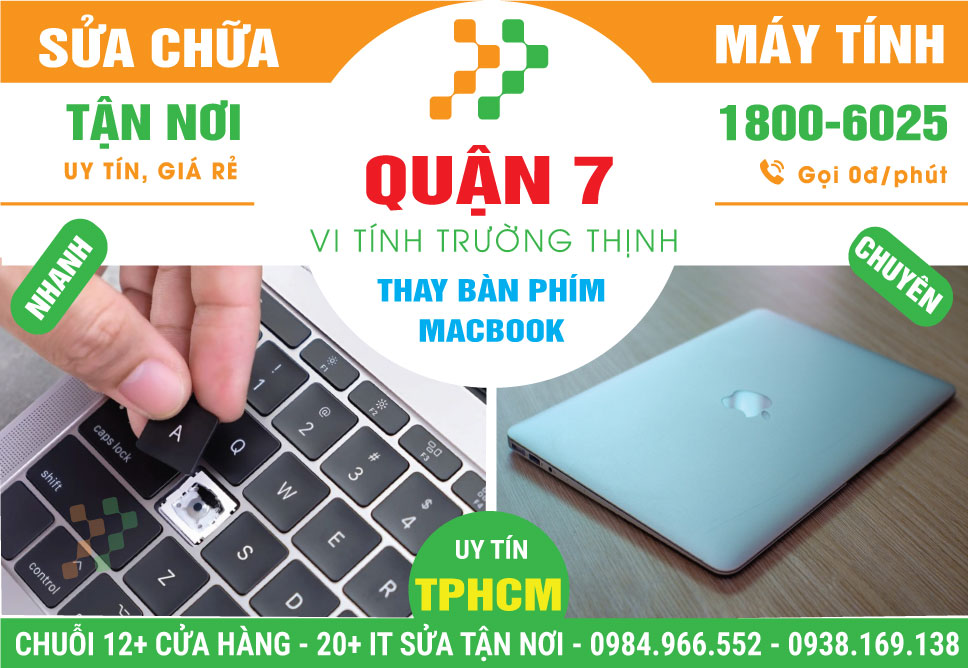 Thay Bàn Phím Macbook Quận 7 Uy Tín