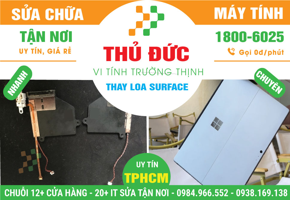 Thay Loa Surface Quận Thủ Đức Tận Nhà
