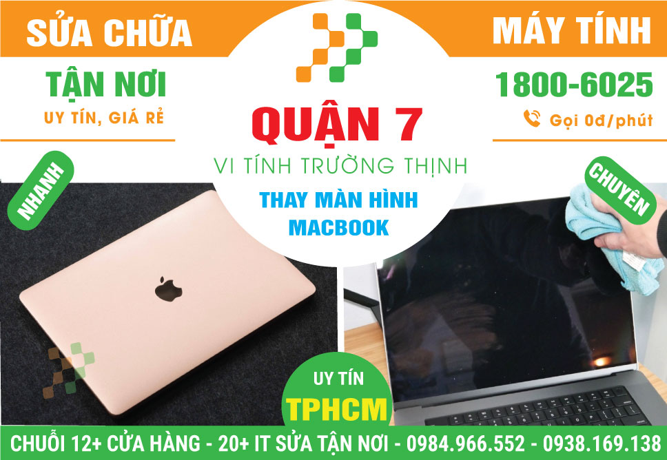 Thay Màn Hình Macbook Quận 7 Lấy Liền