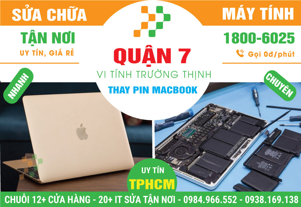 Thay Pin Macbook Quận 7 Tận Nhà Giá Rẻ