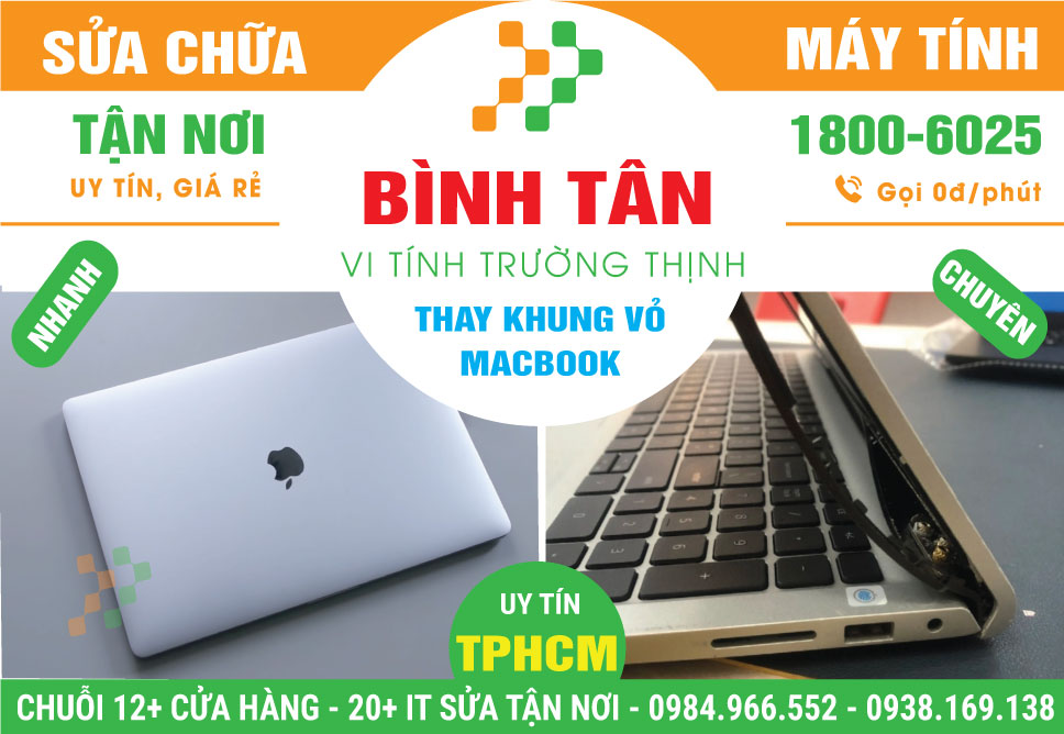 Thay Vỏ Macbook Quận Bình Tân Giá Rẻ