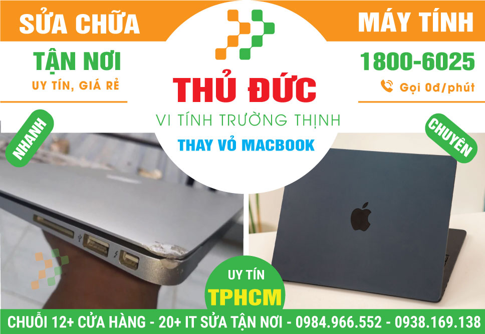 Thay Vỏ Macbook Quận Thủ Đức Giá Rẻ