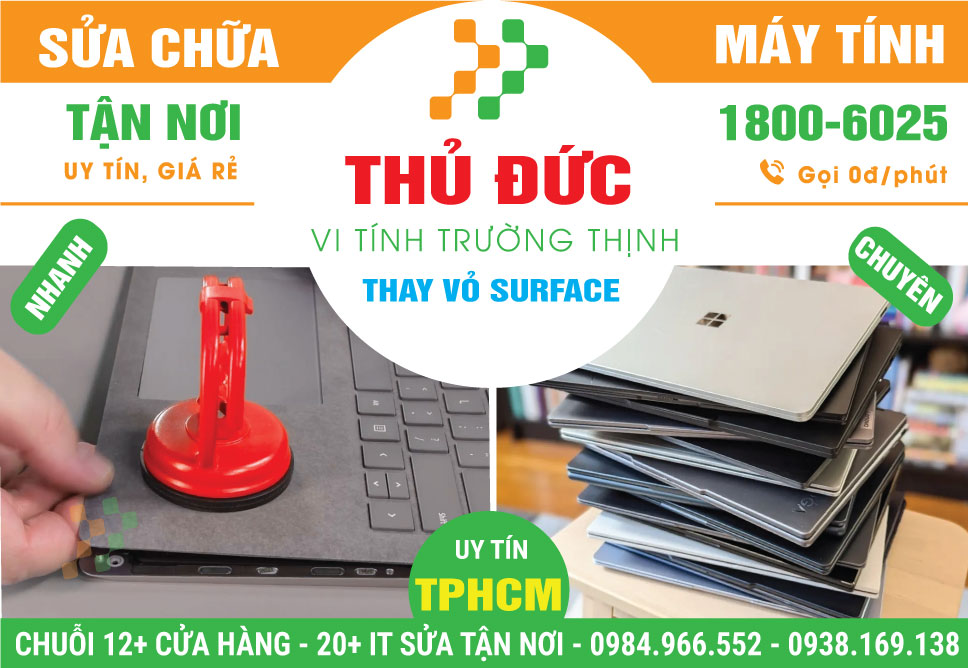 Thay Vỏ Surface Quận Thủ Đức Lấy Ngay